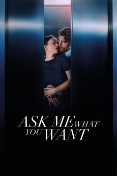 Ask Me What You Want (2024) download